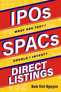 portada Ipos, Spacs, & Direct Listings (en Inglés)