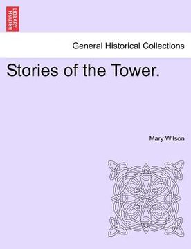 portada stories of the tower. (en Inglés)