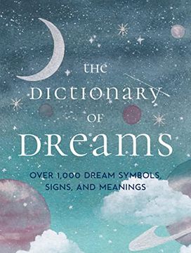 portada The Dictionary of Dreams: Over 1,000 Dream Symbols, Signs, and Meanings - Pocket Edition (en Inglés)