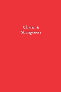 portada Charm & Strangeness (en Inglés)