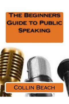 portada The Beginners Guide to Public Speaking (en Inglés)