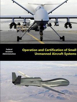 portada Operation and Certification of Small Unmanned Aircraft Systems (in English)