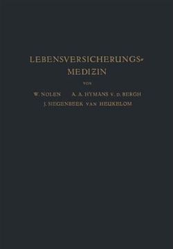 portada Lebensversicherungsmedizin: Eine Anleitung für Ärzte und Studierende der Medizin -Language: German (en Alemán)
