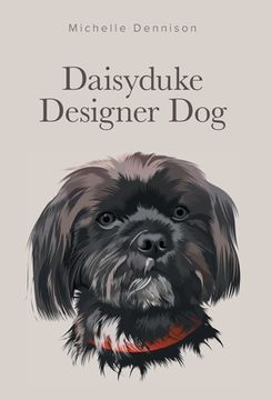 portada Daisyduke Designer Dog (en Inglés)