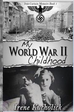 portada My World War 2 Childhood 