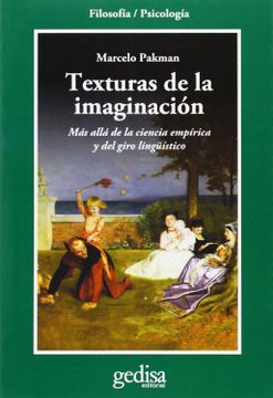 portada Texturas de la Imaginacion: Mas Alla de la Ciencia Empirica y del Giro Linguistico