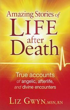 portada amazing stories of life after death (en Inglés)