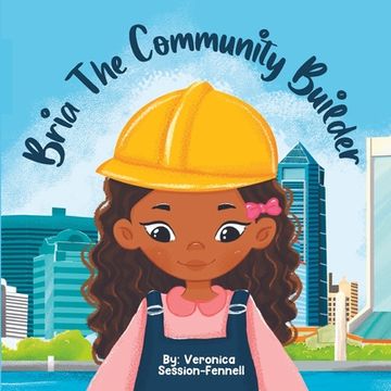 portada Bria The Community Builder (in English)