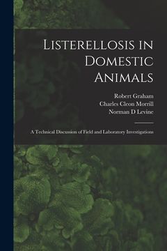 portada Listerellosis in Domestic Animals: a Technical Discussion of Field and Laboratory Investigations (en Inglés)