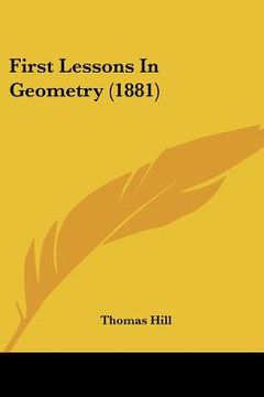 portada first lessons in geometry (1881) (en Inglés)