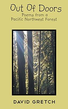 portada Out of Doors: Poems from a Pacific Northwest Forest (en Inglés)