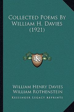 portada collected poems by william h. davies (1921) (in English)