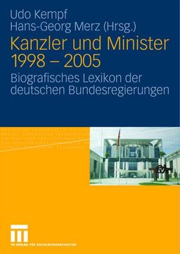 portada Kanzler und Minister 1998 - 2005: Biografisches Lexikon der Deutschen Bundesregierungen (in German)