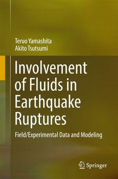 portada Involvement of Fluids in Earthquake Ruptures: Field/Experimental Data and Modeling (en Inglés)