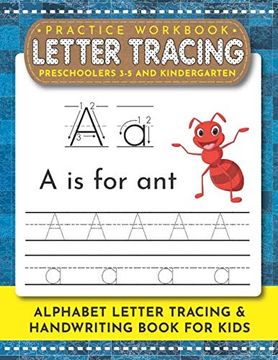 portada Letter Tracing Book for Preschoolers 3-5 and Kindergarten: Ultimate Letter Tracing & Handwriting Practice Workbook for pre k, Kindergarten and Kids Ages 3-5 (Alphabet Practice Paper) (en Inglés)