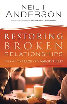 portada Restoring Broken Relationships: The Path to Peace and Forgiveness (en Inglés)