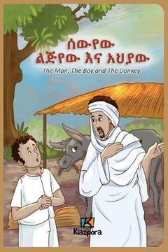 portada The Man, The Boy and The Donkey - Amharic Children's Book (en Amárico)