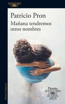portada Mañana Tendremos Otros Nombres (in Spanish)