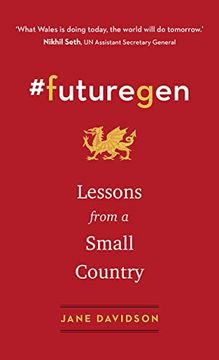 portada Futuregen: Lessons From a Small Country (Wild Ideas) (en Inglés)
