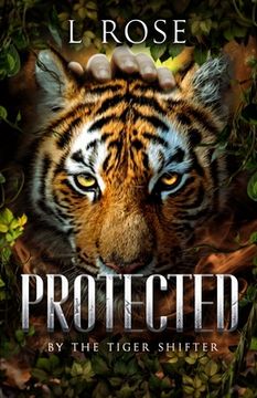 portada Protected by a Tiger Shifter (en Inglés)