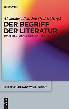 portada Der Begriff der Literatur (Spectrum Literaturwissenschaft (en Alemán)