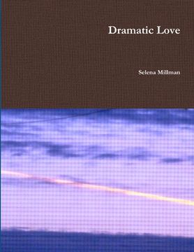 portada Dramatic Love (in English)