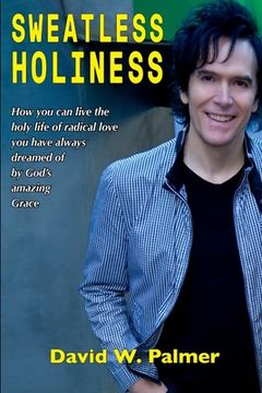 portada Sweatless Holiness (in English)