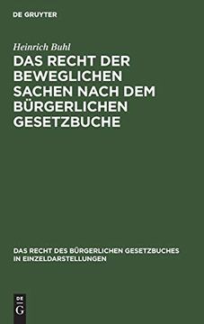 portada Das Recht der Beweglichen Sachen Nach dem Bürgerlichen Gesetzbuche (in German)