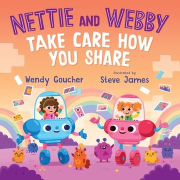 portada Nettie and Webby - Take Care How You Share (en Inglés)