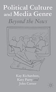 portada Political Culture and Media Genre: Beyond the News (in English)