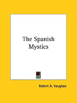 portada the spanish mystics (en Inglés)