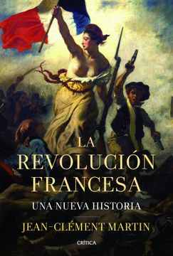portada La Revolución Francesa: Una Nueva Historia