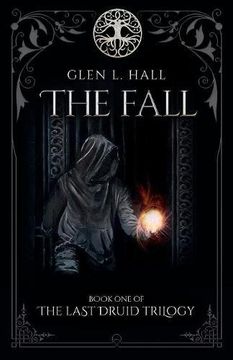 portada The Fall: Book One of the Last Druid Trilogy (in English)