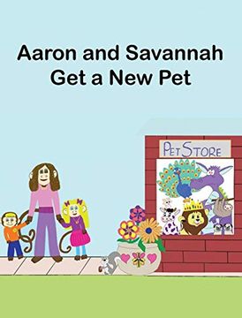 portada Aaron and Savannah get a new pet (en Inglés)