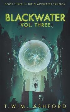 portada Blackwater: Vol. Three: (Book 3 in the Blackwater Trilogy) (en Inglés)