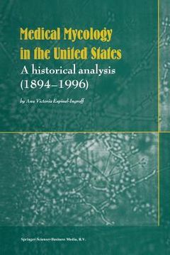 portada medical mycology and training in the united states: a historical analysis (1894-1996) (en Inglés)