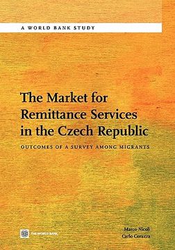 portada the market for remittance services in the czech republic: outcomes of a survey among migrants (in English)