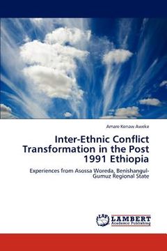 portada inter-ethnic conflict transformation in the post 1991 ethiopia (in English)