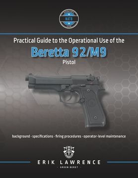portada Practical Guide to the Operational Use of the Beretta 92/M9 Pistol (in English)