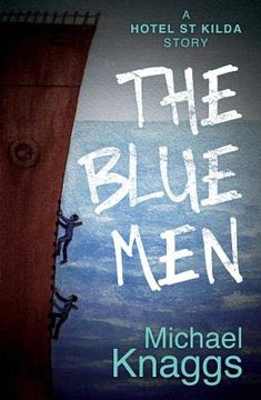 portada The Blue Men: A Hotel st Kilda Story (en Inglés)