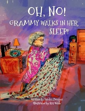 portada OH, NO! Grammy Walks in Her Sleep (en Inglés)