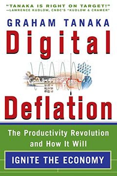 portada Digital Deflation: The Productivity Revolution and how it Will Ignite the Economy (in English)
