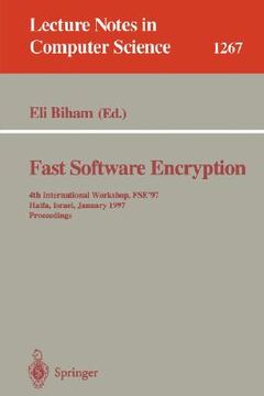 portada fast software encryption: 4th international workshop, fse'97, haifa, israel, january 20-22, 1997, proceedings (in English)