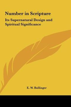 portada number in scripture: its supernatural design and spiritual significance (en Inglés)