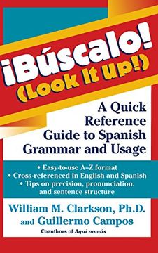 portada !Buscalo! (Look It Up!): A Quick Reference Guide to Spanish Grammar and Usage (en Inglés)