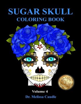portada Sugar Skull Coloring Book Volume 4 (in English)