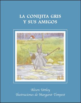 portada Conejita Gris y sus Amigos, la (in Spanish)