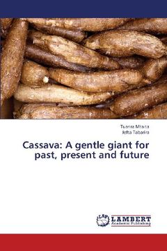 portada Cassava: A Gentle Giant for Past, Present and Future