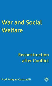 portada War and Social Welfare: Reconstruction After Conflict 