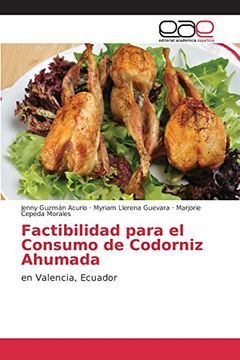 portada Factibilidad para el Consumo de Codorniz Ahumada: en Valencia, Ecuador